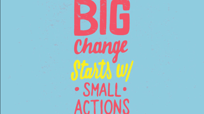 The Joy of Small Purpose Driven Actions